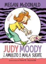 Judy Moody y el amuleto de la mala suerte