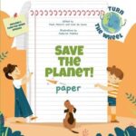 Save the Planet! Paper