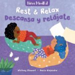 Rest & Relax  / Descansa y relájate